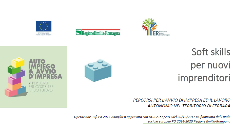 Soft skills per nuovi imprenditori: percorsi per l’avvio di imprese e il lavoro autonomo nel territorio di Ferrara