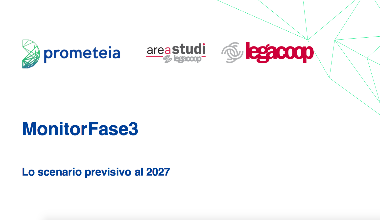 MonitorFase3 “Lo scenario previsto al 2027”: online la ricerca di Area Studi Legacoop