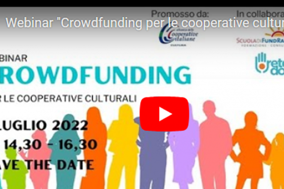 Alleanza Cultura, online registrazione webinar “Crowdfunding per le cooperative culturali”