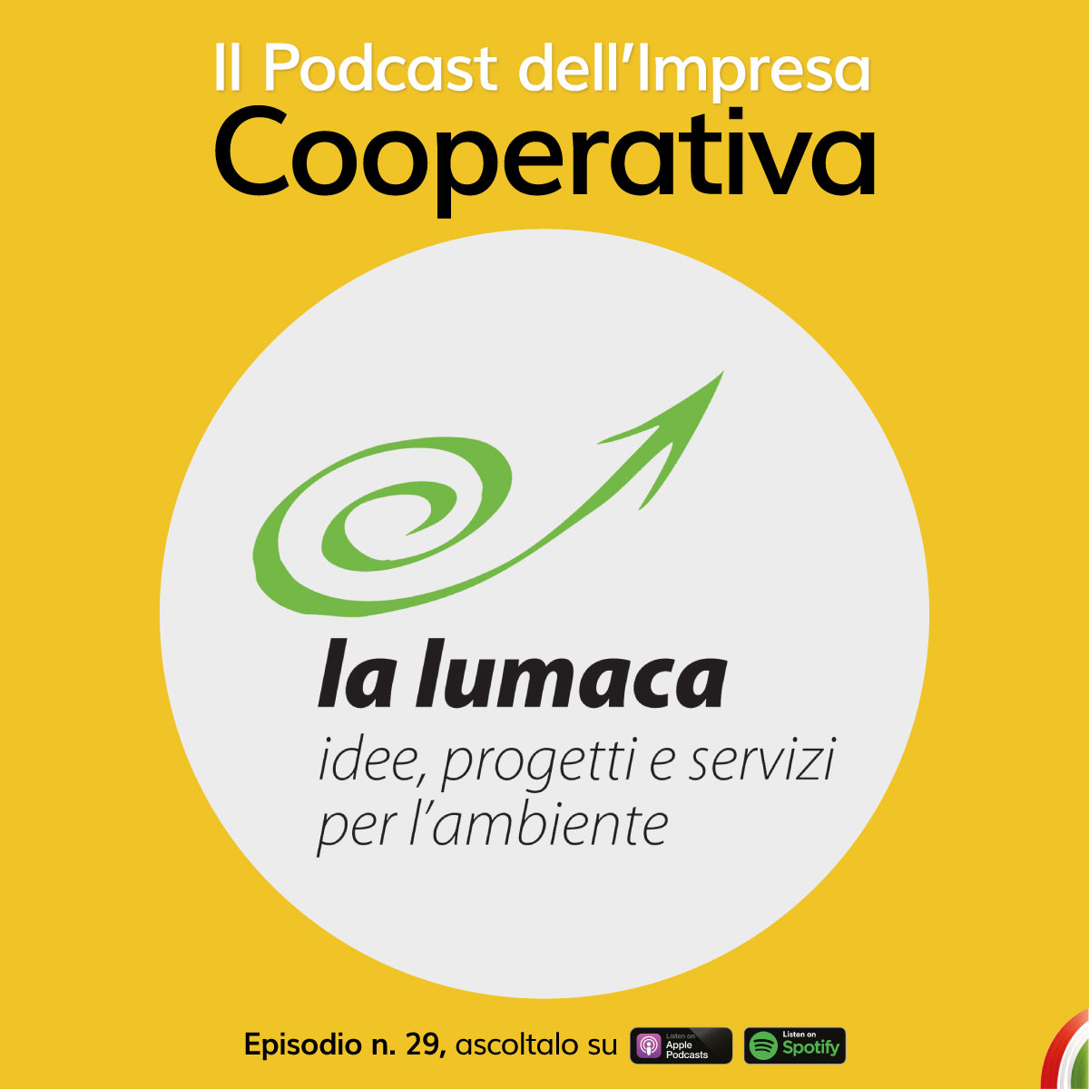 Cooperativa sociale La Lumaca: online un nuovo episodio di Il Podcast dell’Impresa Cooperativa