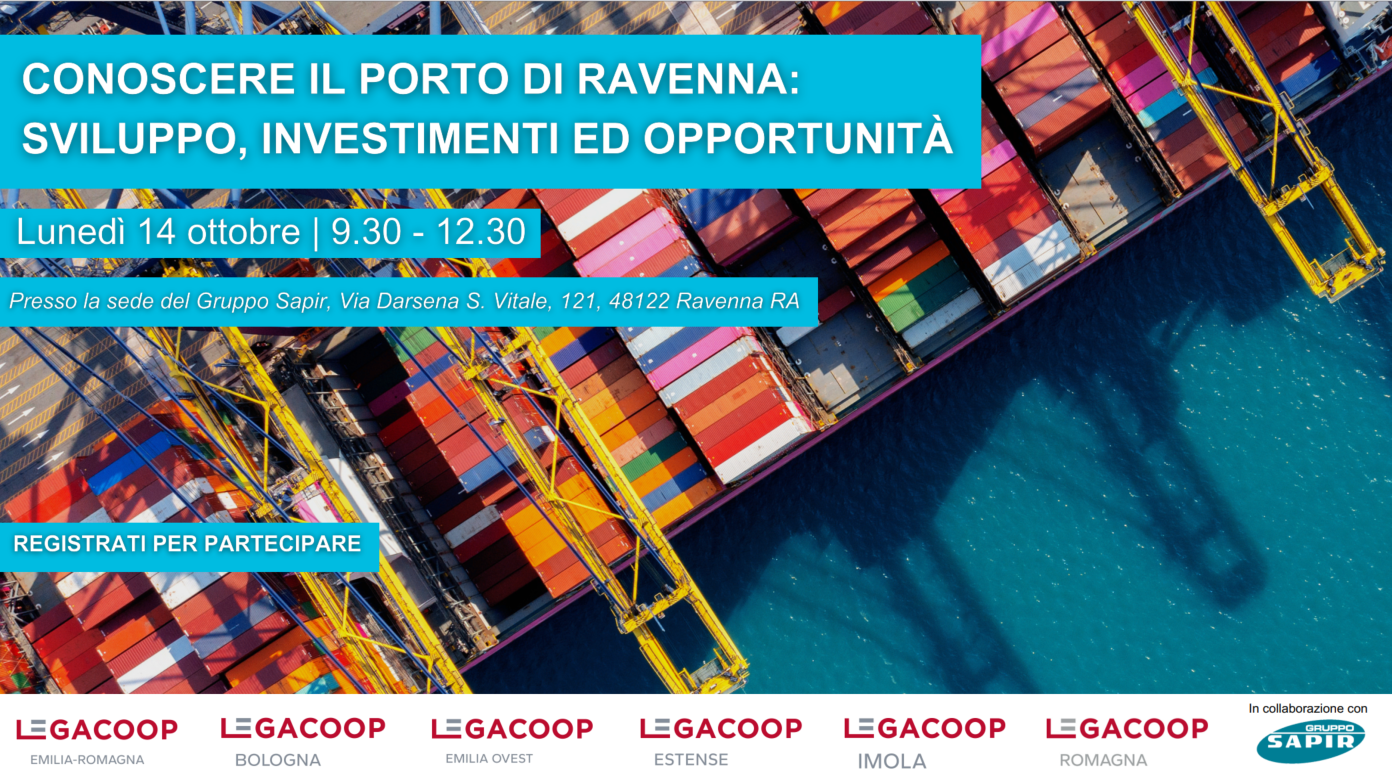 Save the date 14 ottobre: “Conoscere il Porto di Ravenna: sviluppo, investimenti ed opportunità”