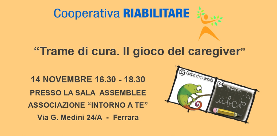 “Trame di cura. Il gioco del caregiver”: il 14 novembre l’iniziativa di cooperativa sociale Riabilitare