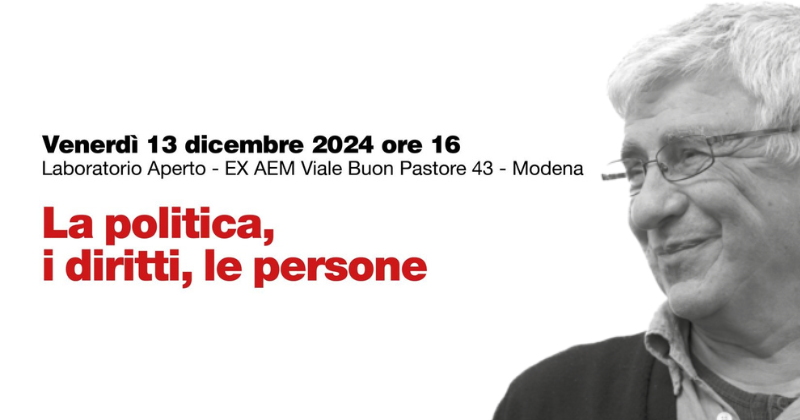 “Praticare i sogni”: la politica, i diritti, le persone nell’iniziativa dedicata a Vittorio Saltini, il 13 dicembre a Modena