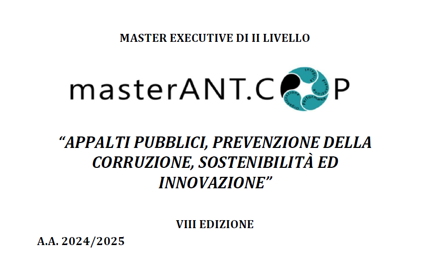 ANT.COP: aperte fino al 10 marzo le iscrizione al Master in Appalti pubblici e prevenzione della corruzione. Scopri le scontistiche