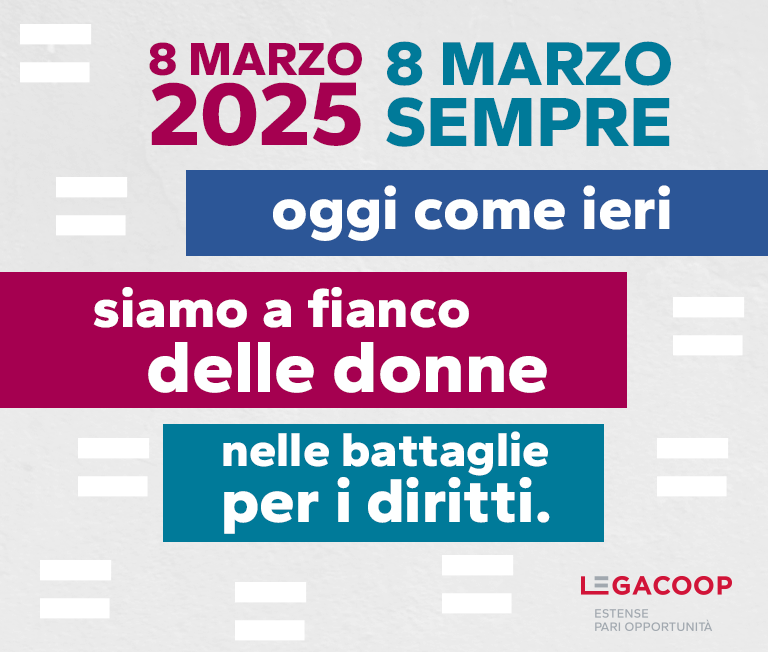 8 Marzo 2025 - oggi come ieri siamo a fianco delle donne nelle battaglie per i diritti